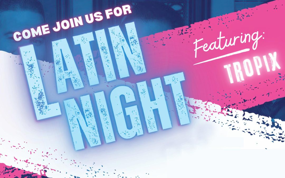 2024 Latin Night @ First Magnitude Brewery!